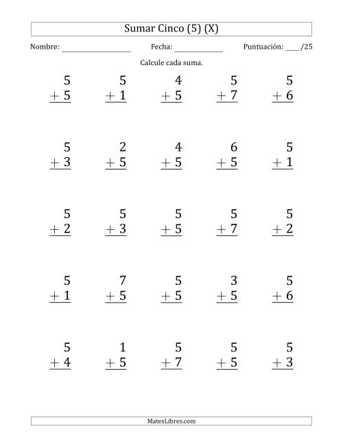 La hoja de ejercicios de Sumar Cinco (5) con Adendos de 1 a 7 (25 Preguntas) (X)
