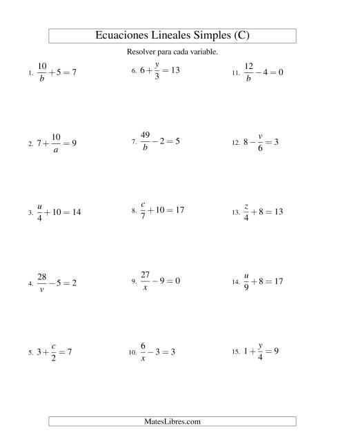La hoja de ejercicios de Resolver Ecuaciones Lineales de las Formas x/a ± b = c   y   a/x ± b = c sin Valores Negativos (C)