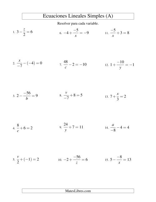 La hoja de ejercicios de Resolver Ecuaciones Lineales de las Formas x/a ± b = c   y   a/x ± b = c con Valores Negativos (A)