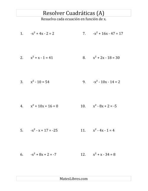 La hoja de ejercicios de Resolver Ecuaciones Cuadráticas Iguales a Un Número Entero, con Coeficientes Principales entre -1 y 1 (A)