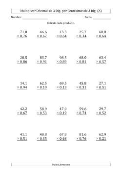 Multiplicar Décimas de 3 Díg. por Centésimas de 2 Díg.