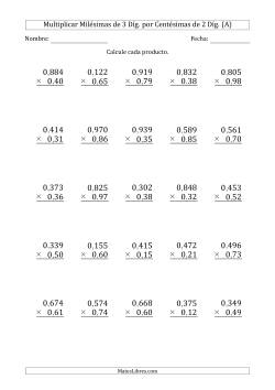 Multiplicar Milésimas de 3 Díg. por Centésimas de 2 Díg.