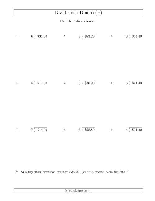 La hoja de ejercicios de Dividir Cantidades de Dólares en Incrementos de 10 Centavos por Divisores de Un Dígito (F)