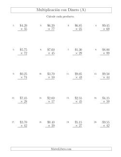 Multiplicar Diferentes Cantidades de Dólares en Incrementos de 5 Centavos por Multiplicadores de Dos Dígitos