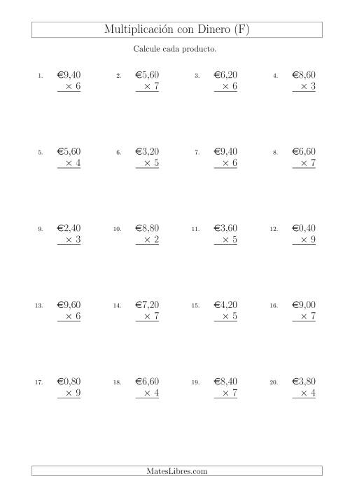 La hoja de ejercicios de Multiplicar Diferentes Cantidades de Euros en Incrementos de 20 Céntimos por Multiplicadores de Un Dígito (F)