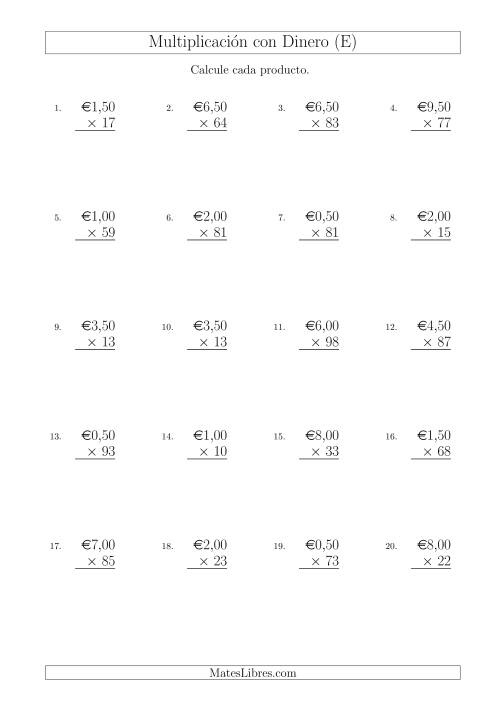 La hoja de ejercicios de Multiplicar Diferentes Cantidades de Euros en Incrementos de 50 Céntimos por Multiplicadores de Dos Dígitos (E)