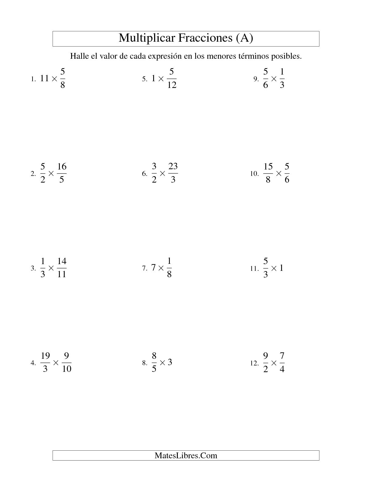 Multiplicar Y Simplificar Fracciones Con Algunos Números Enteros A Hoja De Ejercicio De Fracciones