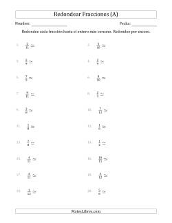 Redondear Fracciones hasta el Entero más Cercano