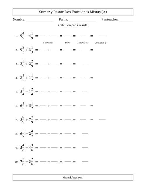 La hoja de ejercicios de Sumar y restar dos fracciones mixtas con denominadores idénticos, resultados en fracciones mixtas y con alguna simplificación (Rellenable) (A)