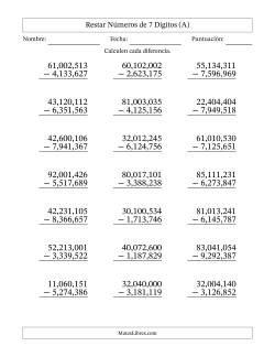 Restar números de 7 dígitos con acarreo en todas las preguntas (21 preguntas) (Coma como separador de millares)