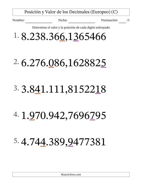 La hoja de ejercicios de Determinar Posición y Valor de Números con Decimales desde Las Diezmillonésimas hasta Los Millones (Formato Grande), Formato Europeo (C)