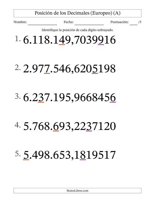 La hoja de ejercicios de Identificar Posición de Números con Decimales desde Las Diezmillonésimas hasta Los Millones (Formato Grande), Formato Europeo (A)